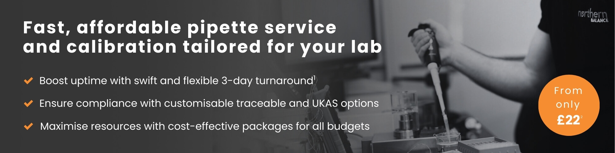 pipette-service-calibration Northern Balance pipette service and calibration advert featuring engineer performing a pipette calibration overlaid with a list of benefits